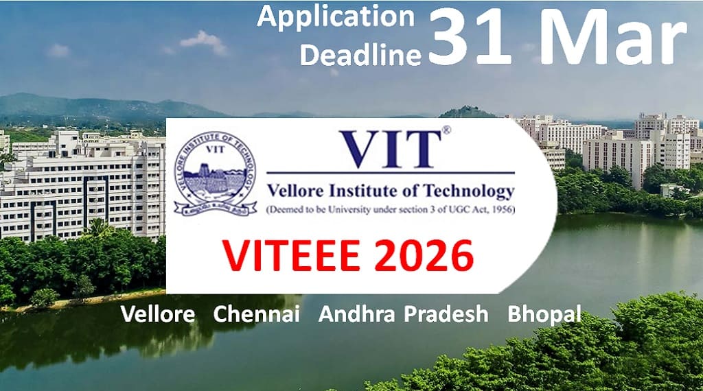 VITEEE 2026 applications open, Marking scheme changed