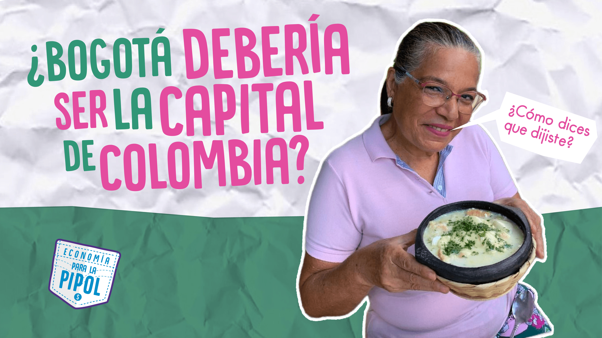 ¿Bogotá sí debería ser la capital de Colombia?