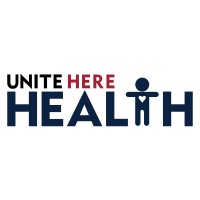 UNITE HERE HEALTH UNITE HERE HEALTH