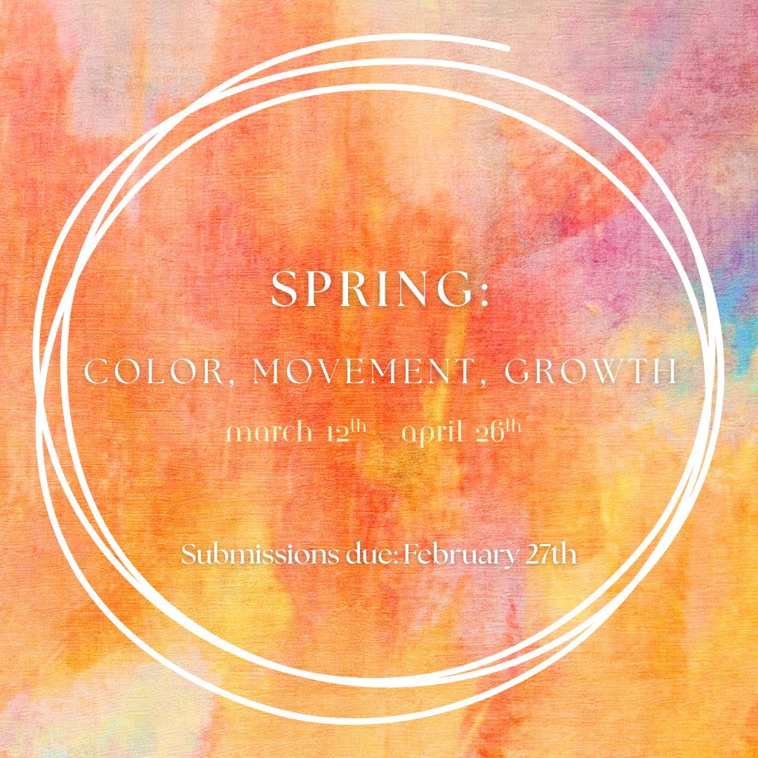 Spring: Color, Movement, Growth