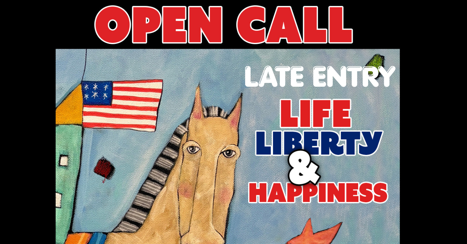 Late Entry for Life, Liberty, and Happiness