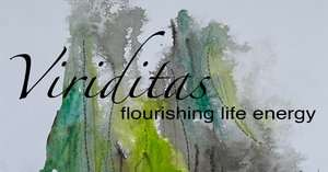 Viriditas: Flourishing Life Energy
