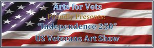 “Independence 250-US Veterans Art Show”