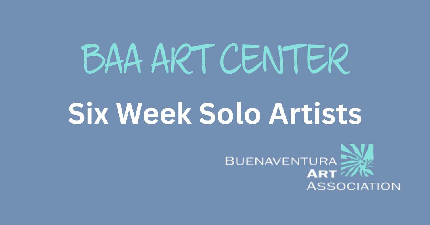 BAA Six Week Solo Artists