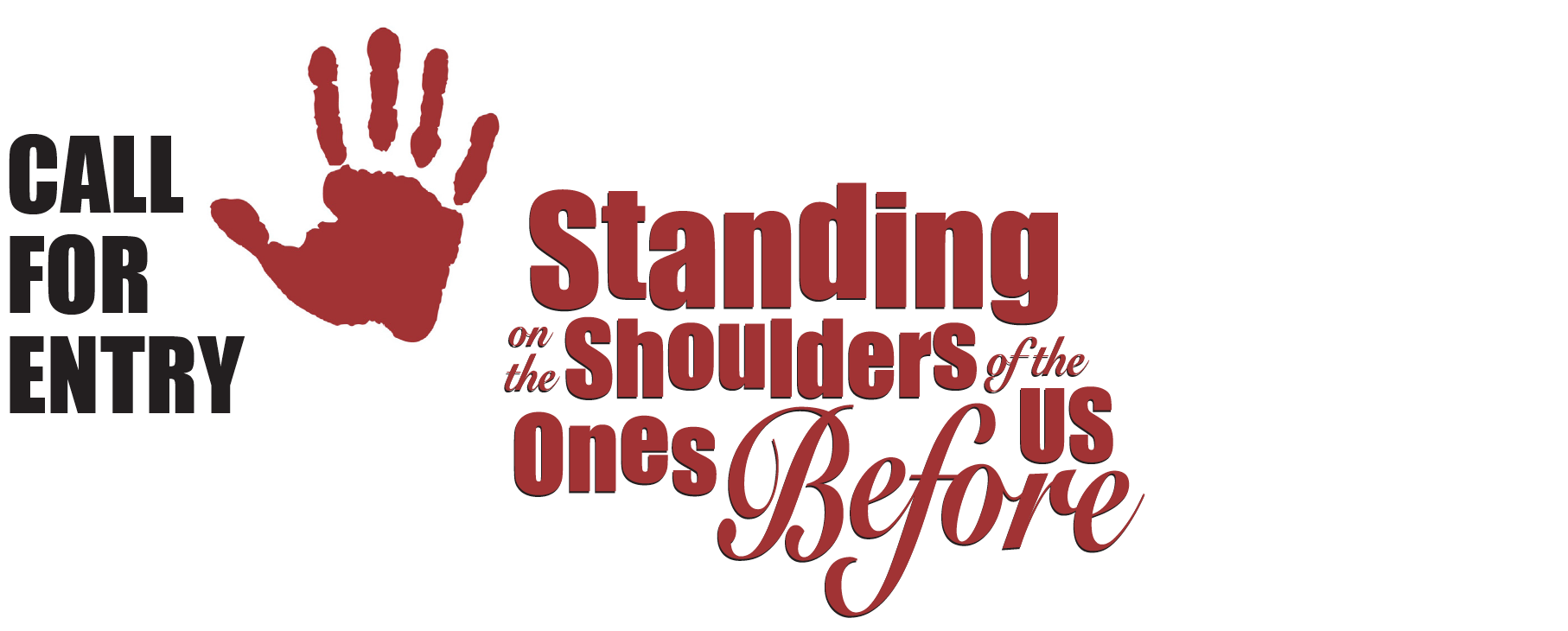 Standing on the Shoulders of the Ones Before Us