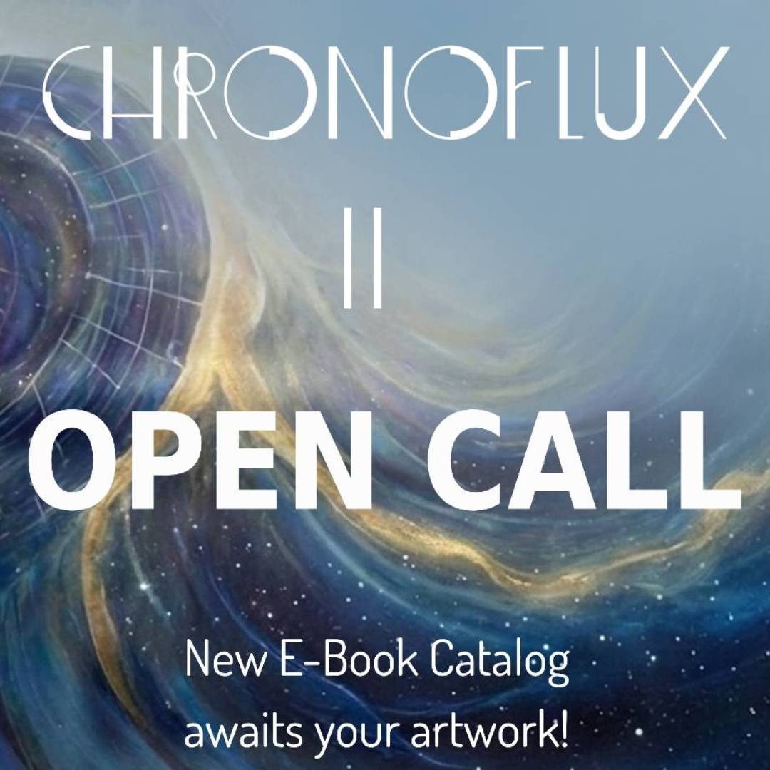 Open Call: Chronoflux II