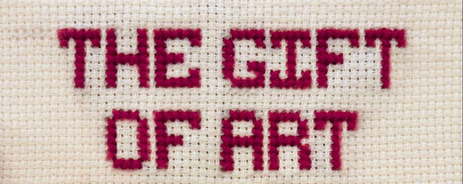 THE GIFT OF ART