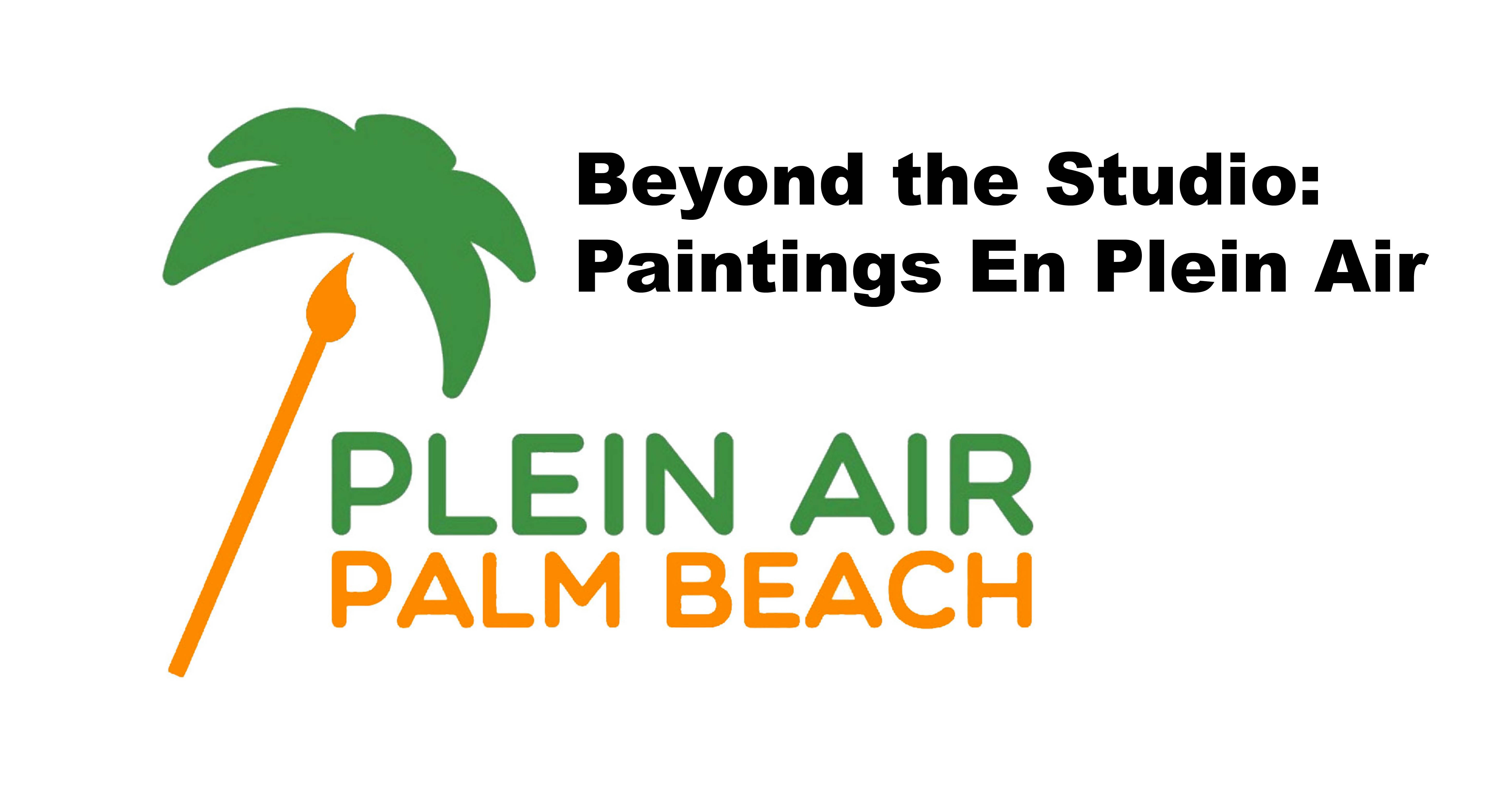 Beyond the Studio: Paintings En Plein Air