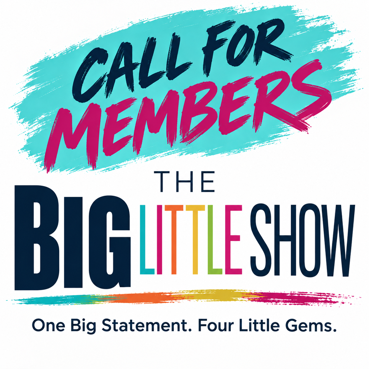 The Big Little Members' Show @ the Art Center