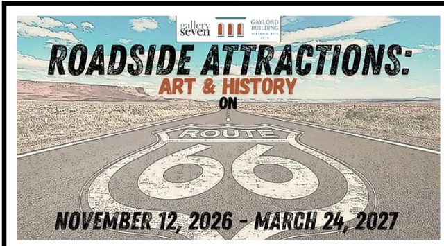 Roadside Attractions: Art and History on Route 66.