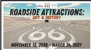 Roadside Attractions: Art and History on Route 66.