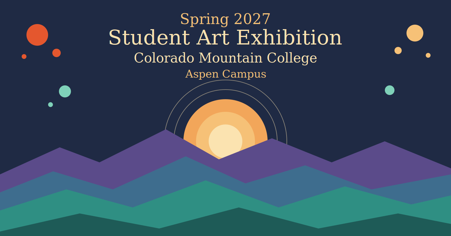 CMC Student Exhibition Spring 2027