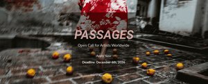 PASSAGES - Open Call For Artists