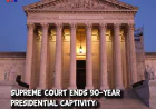 Supreme Court Ends 90-Year Presidential Captivity: The Rebirth of Executive Authority
