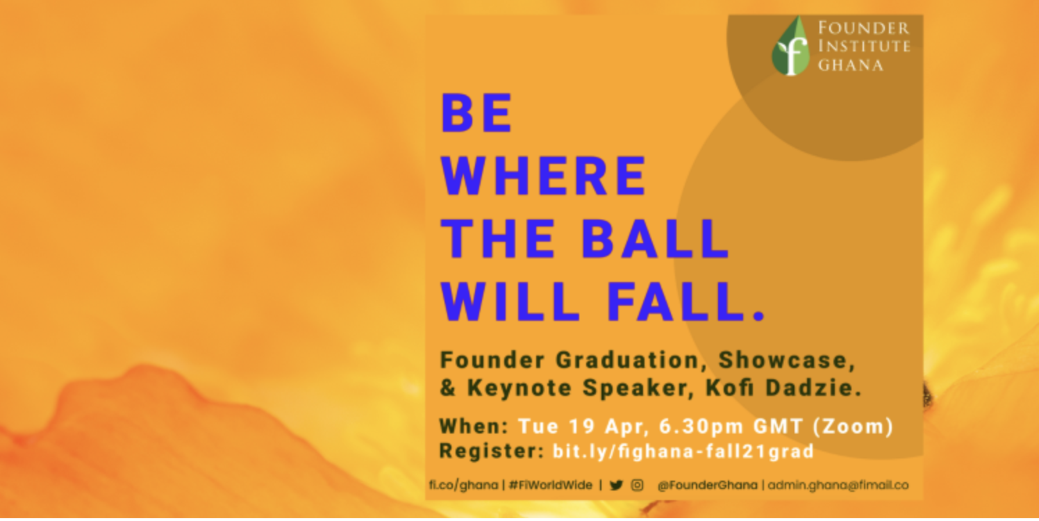 founder-institute-ghana-graduation-startup-showcase-featuring-keynote-speaker-kofi-dadzie hero image