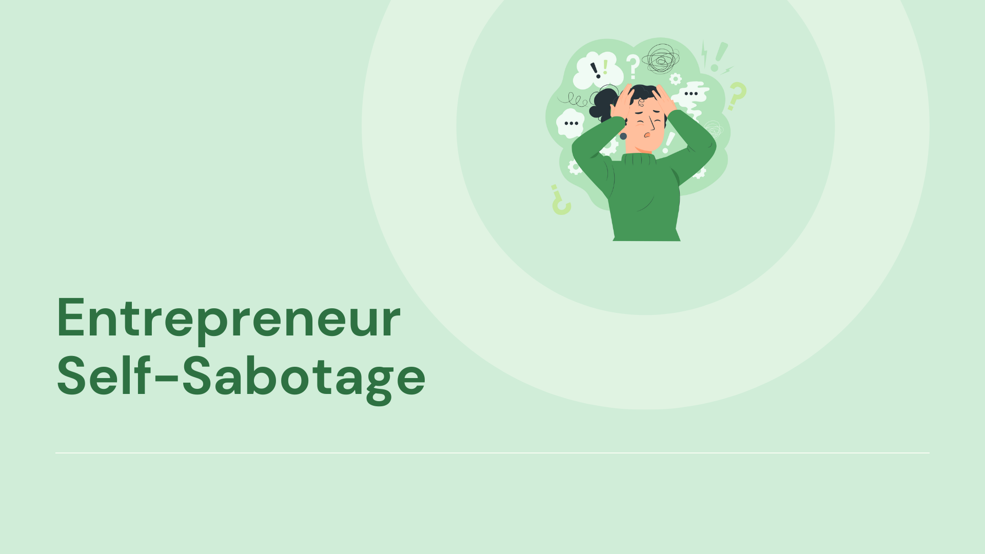 data-driven-insights-on-entrepreneurial-self-sabotage hero image