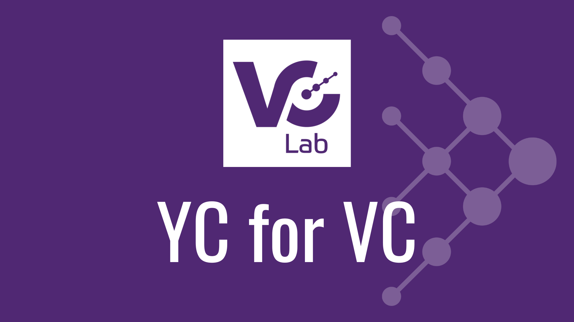 the-yc-for-vc-is-vc-lab hero image