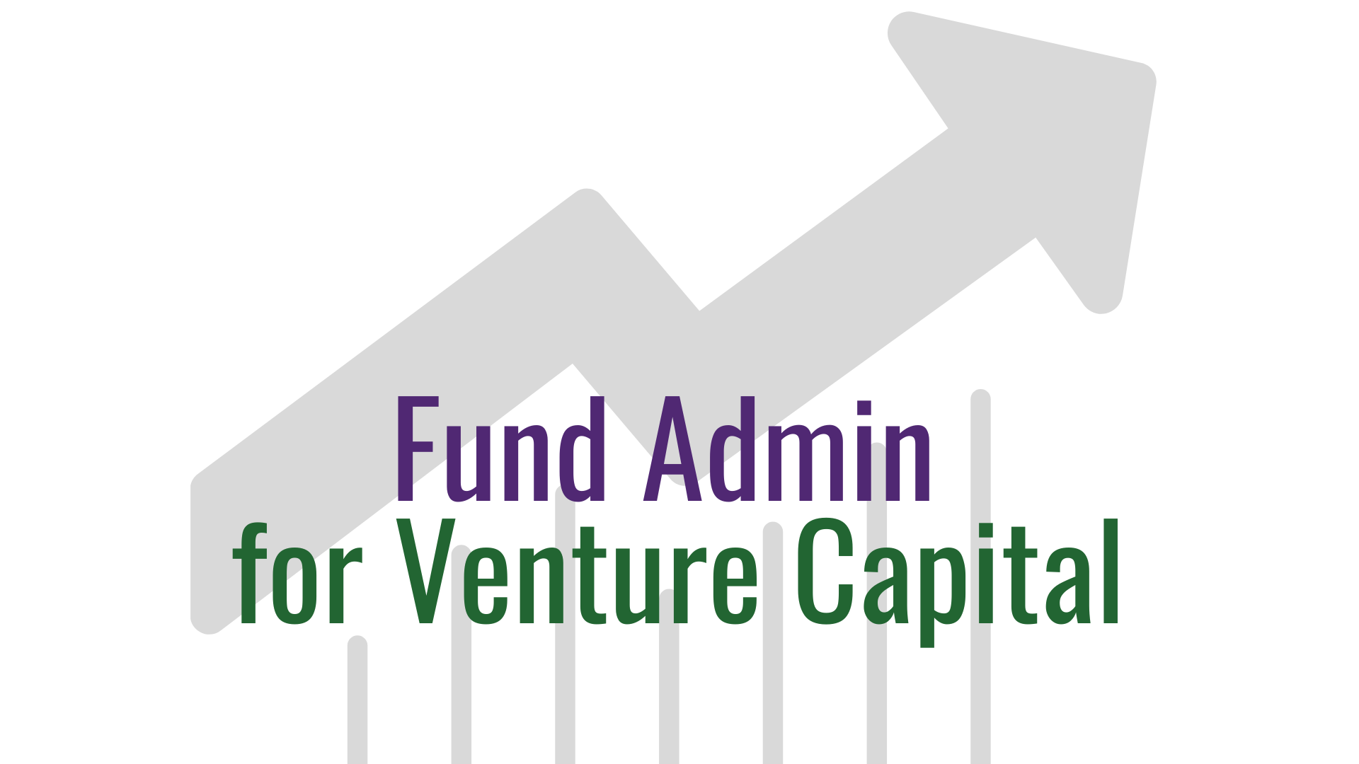 fund-admin-for-venture-capital hero image