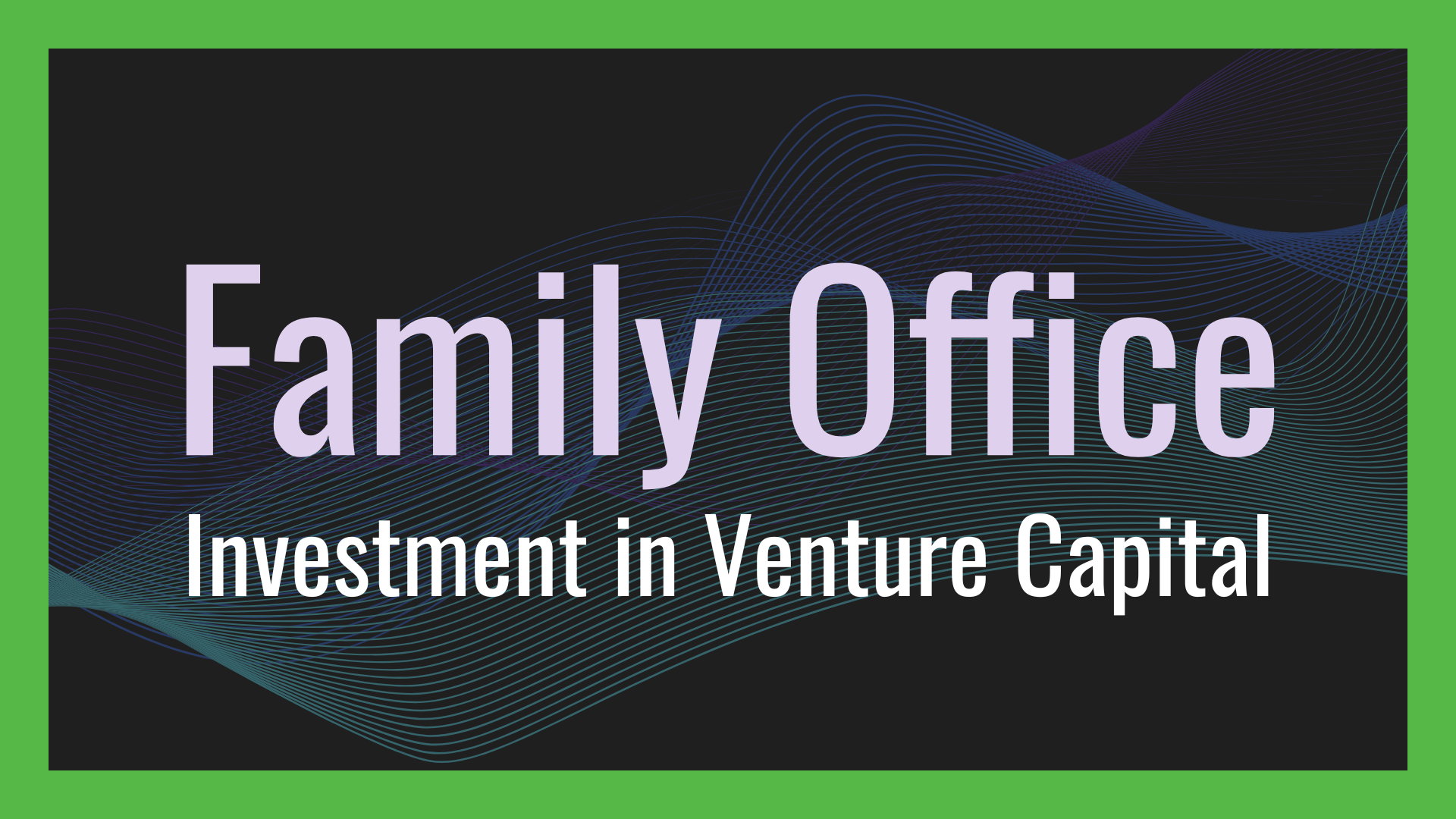 family-office-investment-in-vc hero image