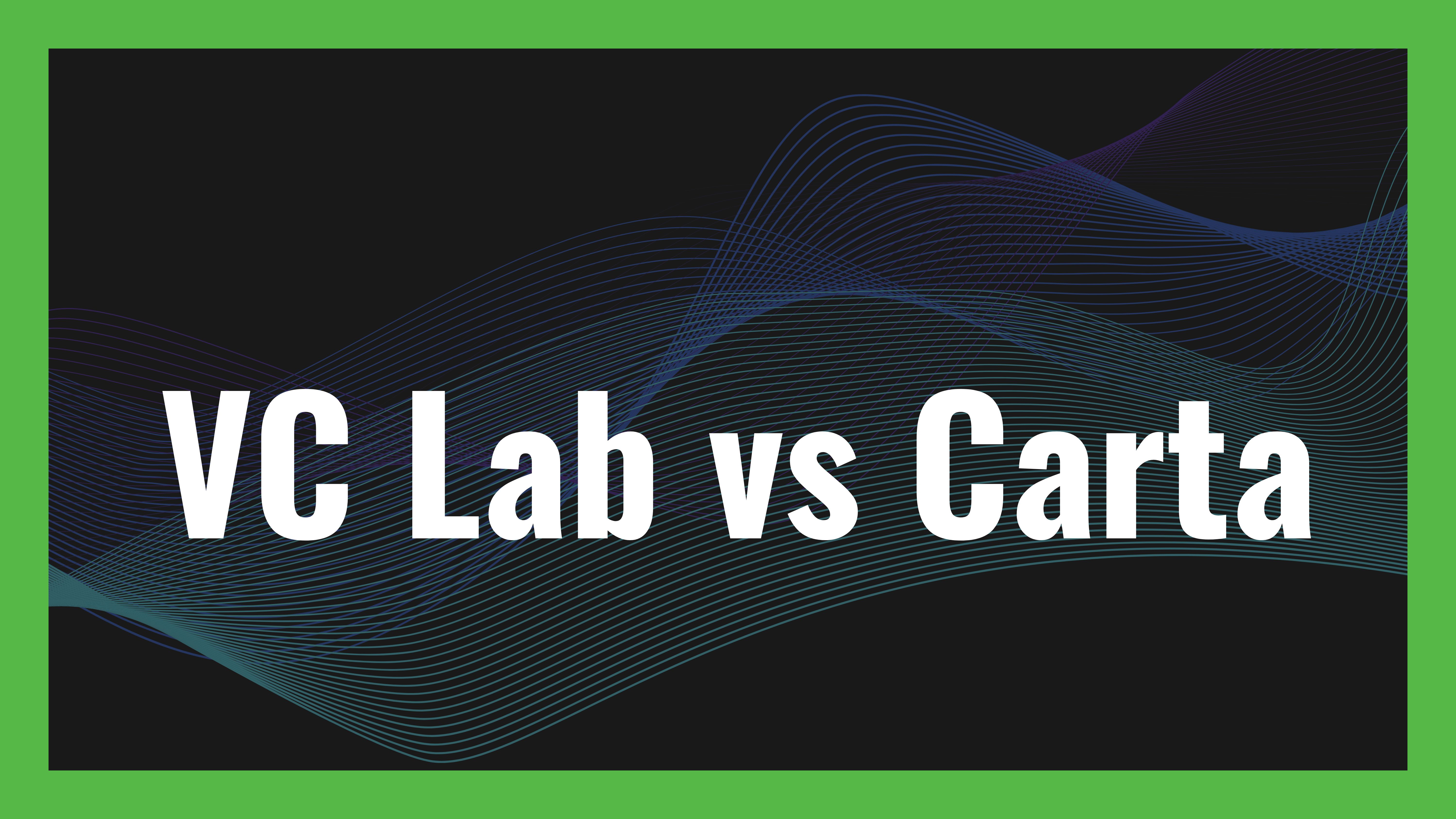 vc-lab-vs-carta hero image