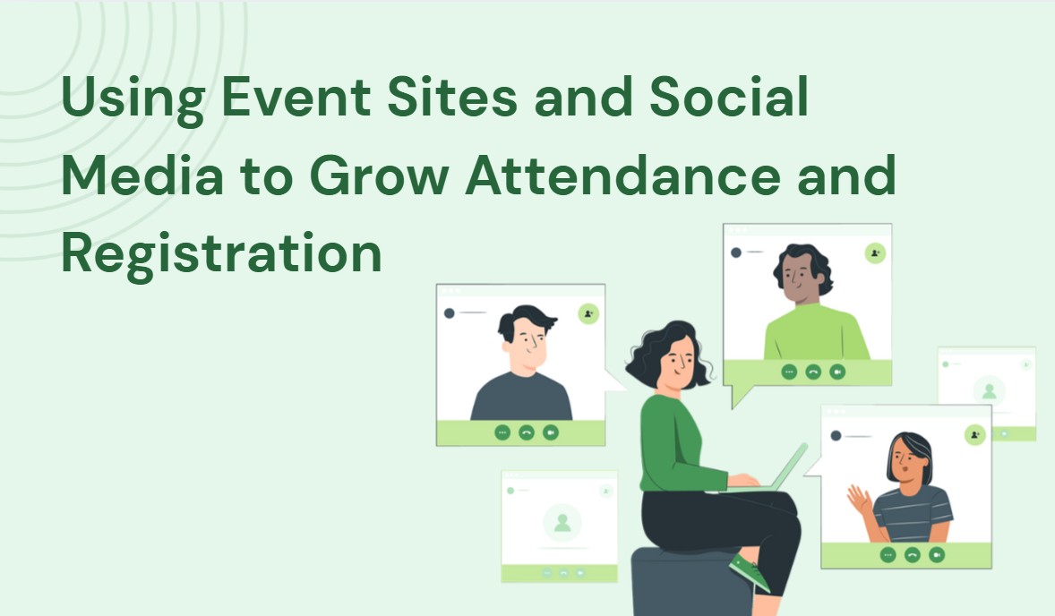 using-event-sites-and-social-media-to-grow-attendance-and-registration hero image