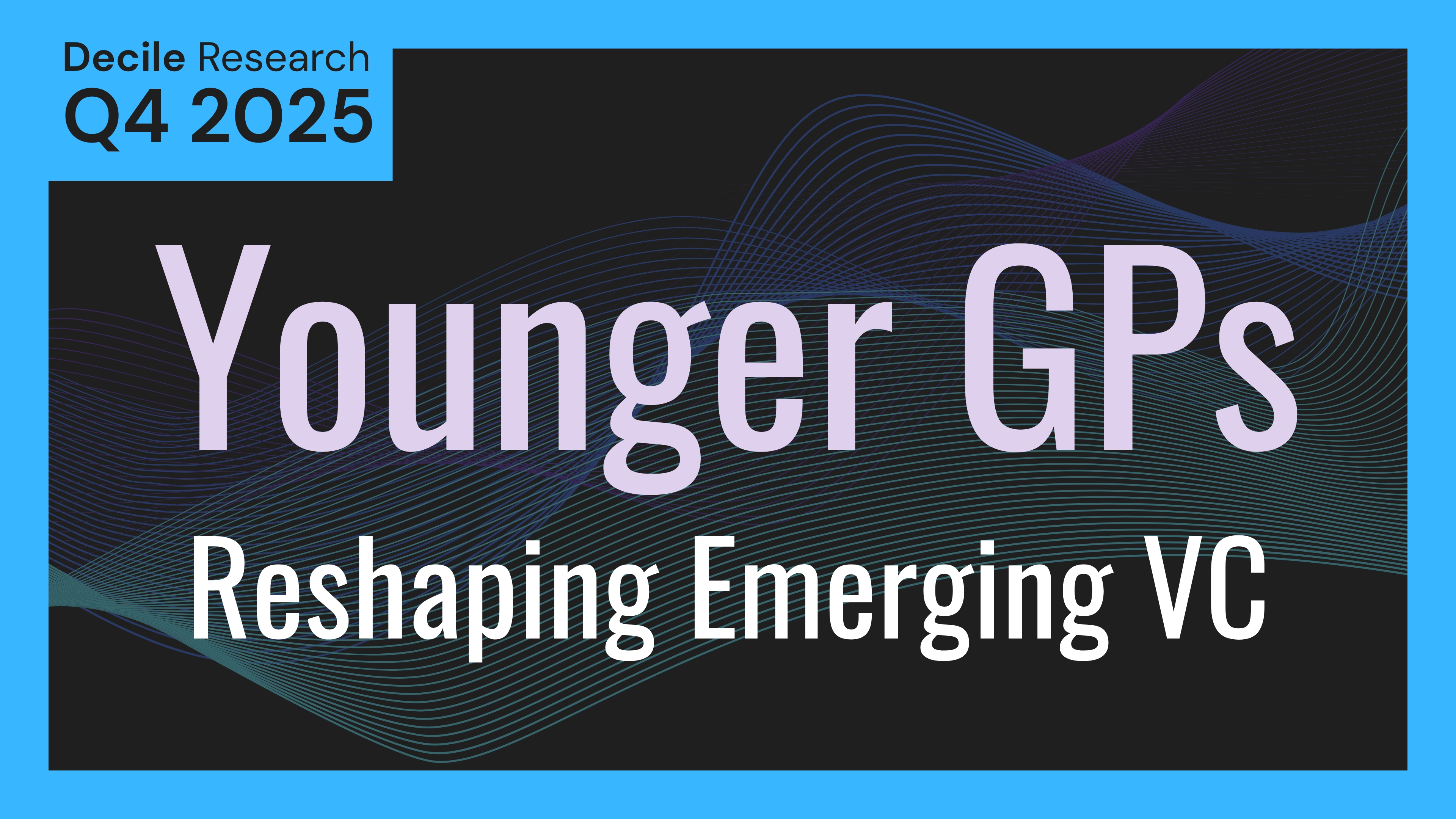 younger-gps-reshaping-emerging-vc hero image