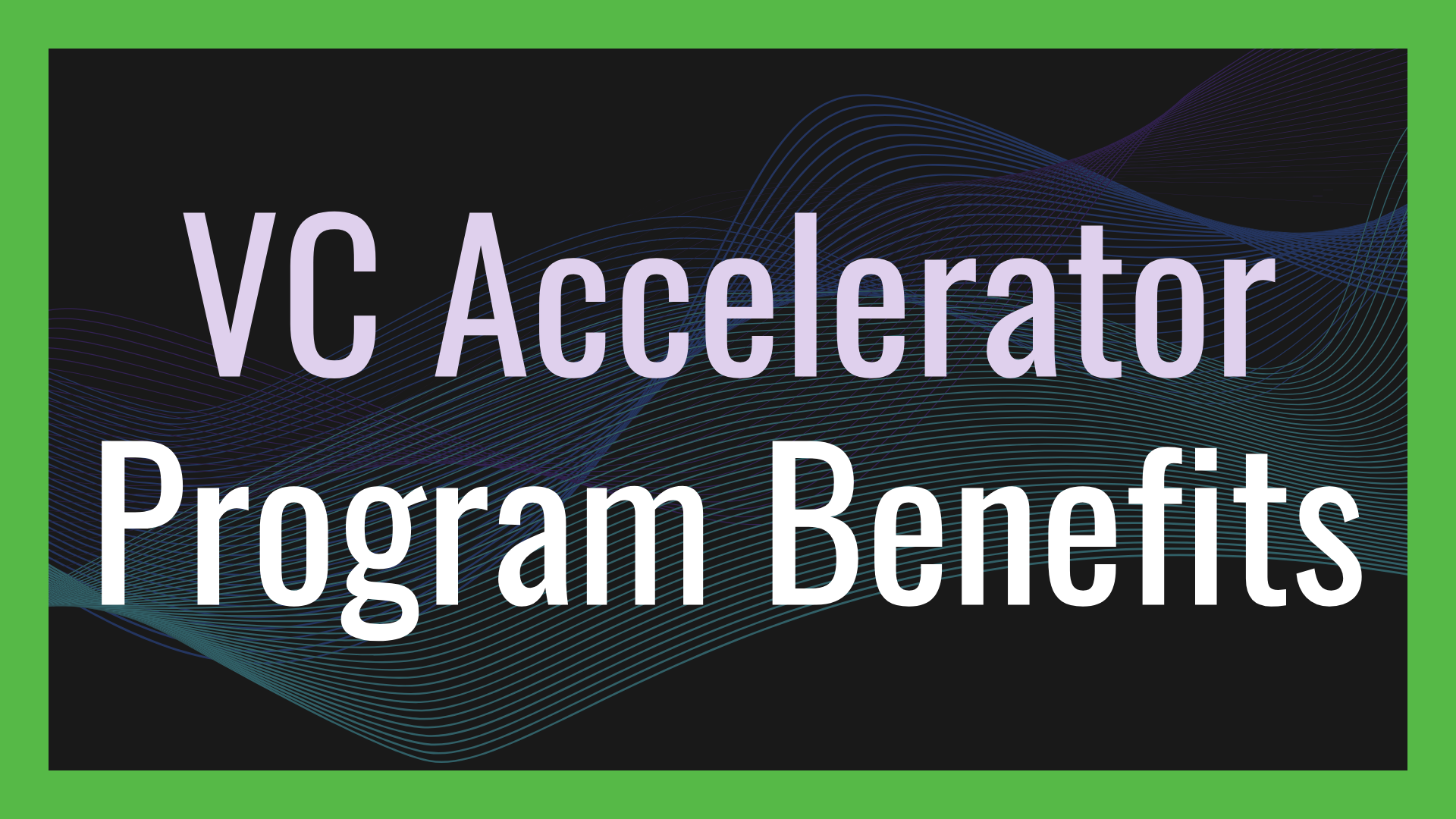 accelerator-programs-for-vcs hero image