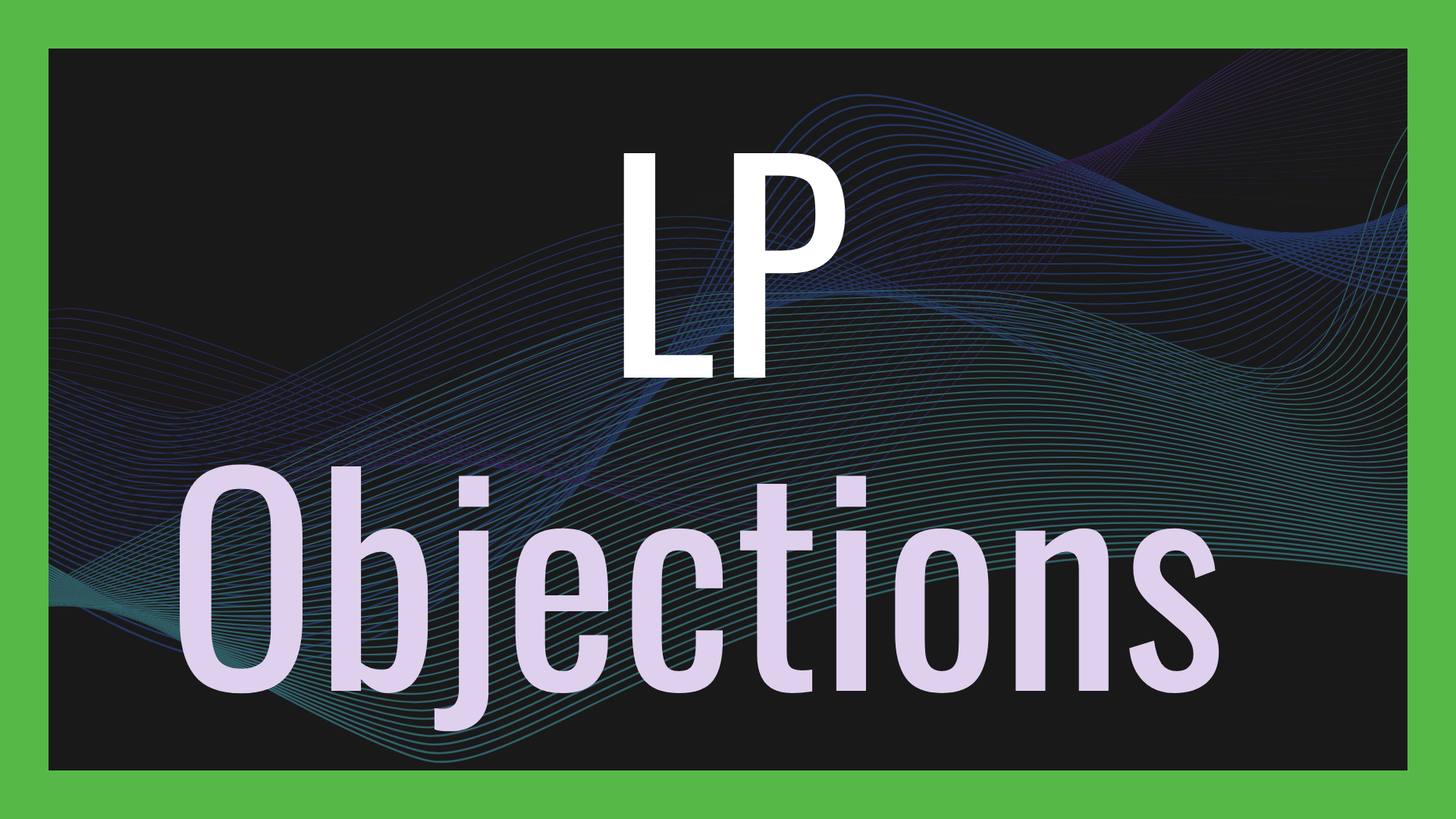 how-to-handle-the-toughest-lp-objections-in-your-fund-ii-raise hero image