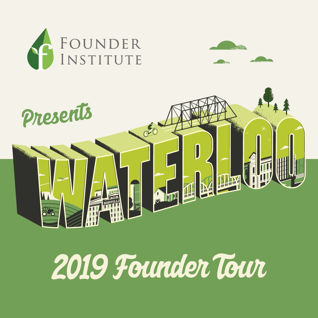 build-a-company-alongside-waterloo-s-top-entrepreneurs-founder-institute-waterloo-applications-open-now hero image