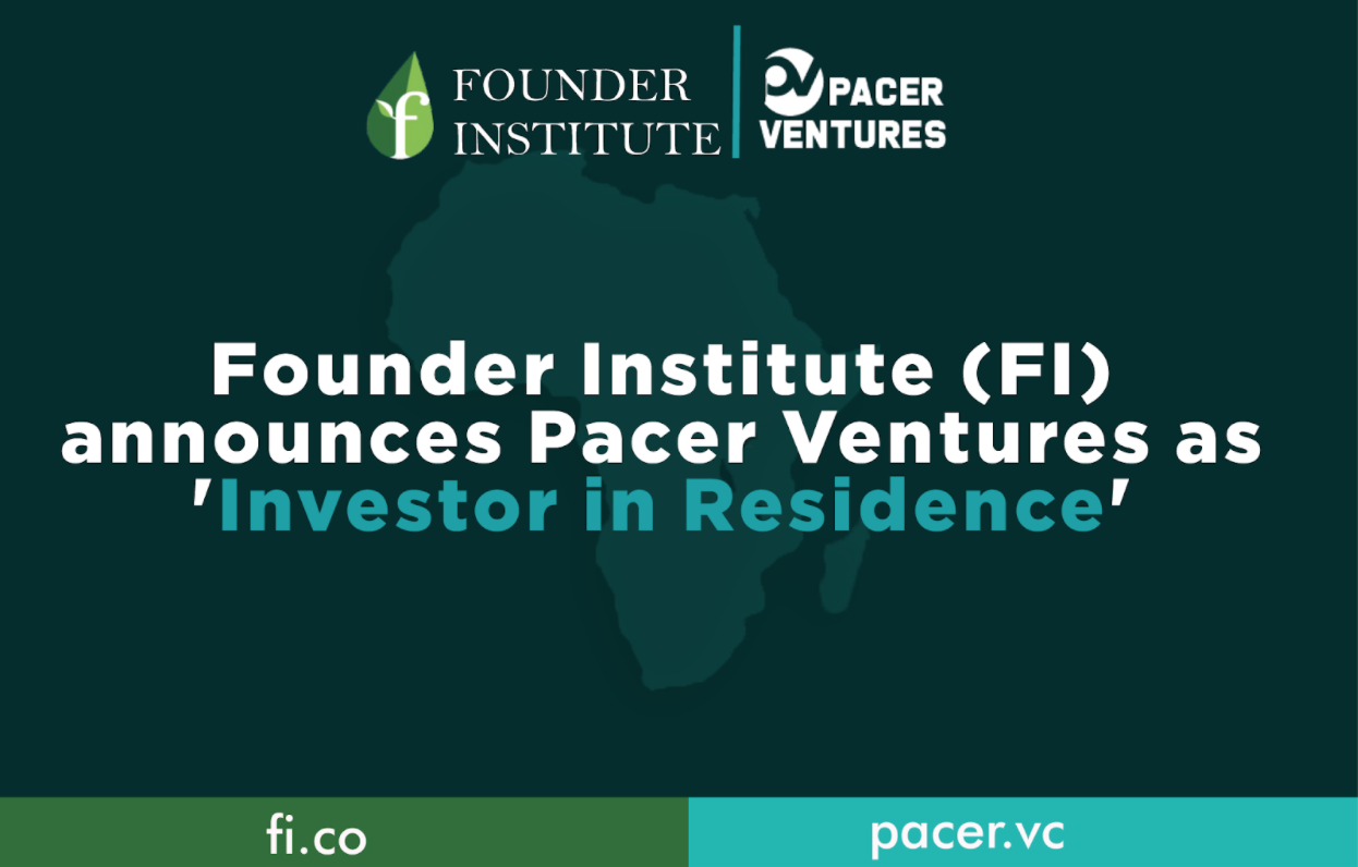 founder-institute-announces-pacer-ventures-as-investor-in-residence-for-african-accelerators hero image