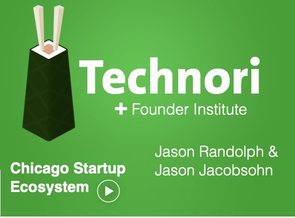technori-and-chicago-founder-institute-directors-podcast-interview hero image