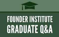 ask-founder-institute-graduates-questions-on-wednesday-s-online-graduate-q-a-panel hero image