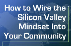 how-to-wire-the-silicon-valley-mindset-into-your-community hero image