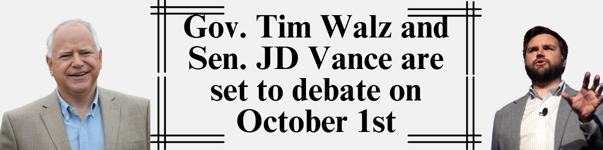 Gov. Tim Walz and Sen. JD Vance are set to debate on October 1st Gov. Tim Walz and Sen. JD Vance are set to debate on October 1st