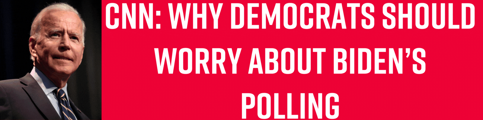 GIF cycling through headlines: CNN: Why Democrats should worry about Biden’s polling // NBC News: Poll: 20-point deficit on handling economy highlights Biden’s struggles against Trump // The Hill: Biden approval slips to 38 percent: Gallup