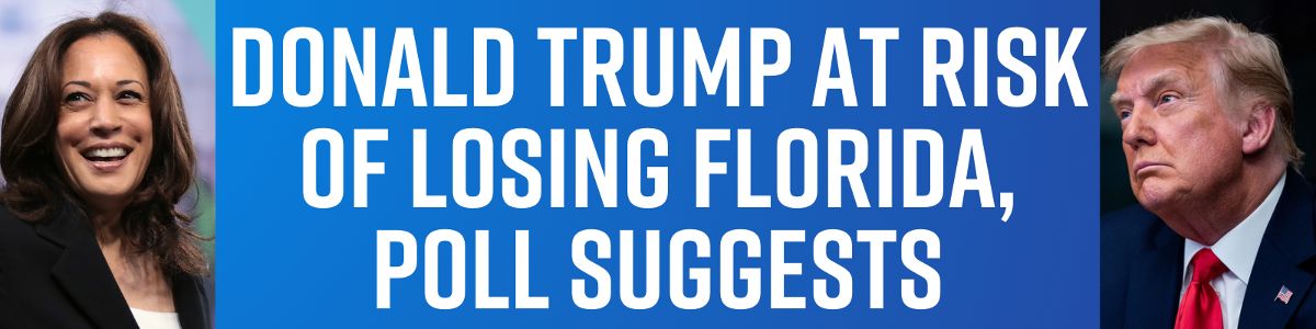 Donald Trump At Risk Of Losing Florida, Poll Suggests Donald Trump At Risk Of Losing Florida, Poll Suggests