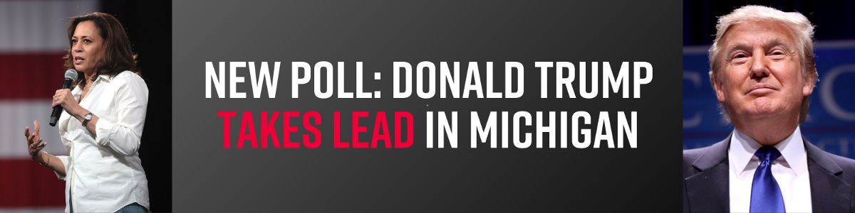 Donald Trump Takes Lead in Michigan: New Poll