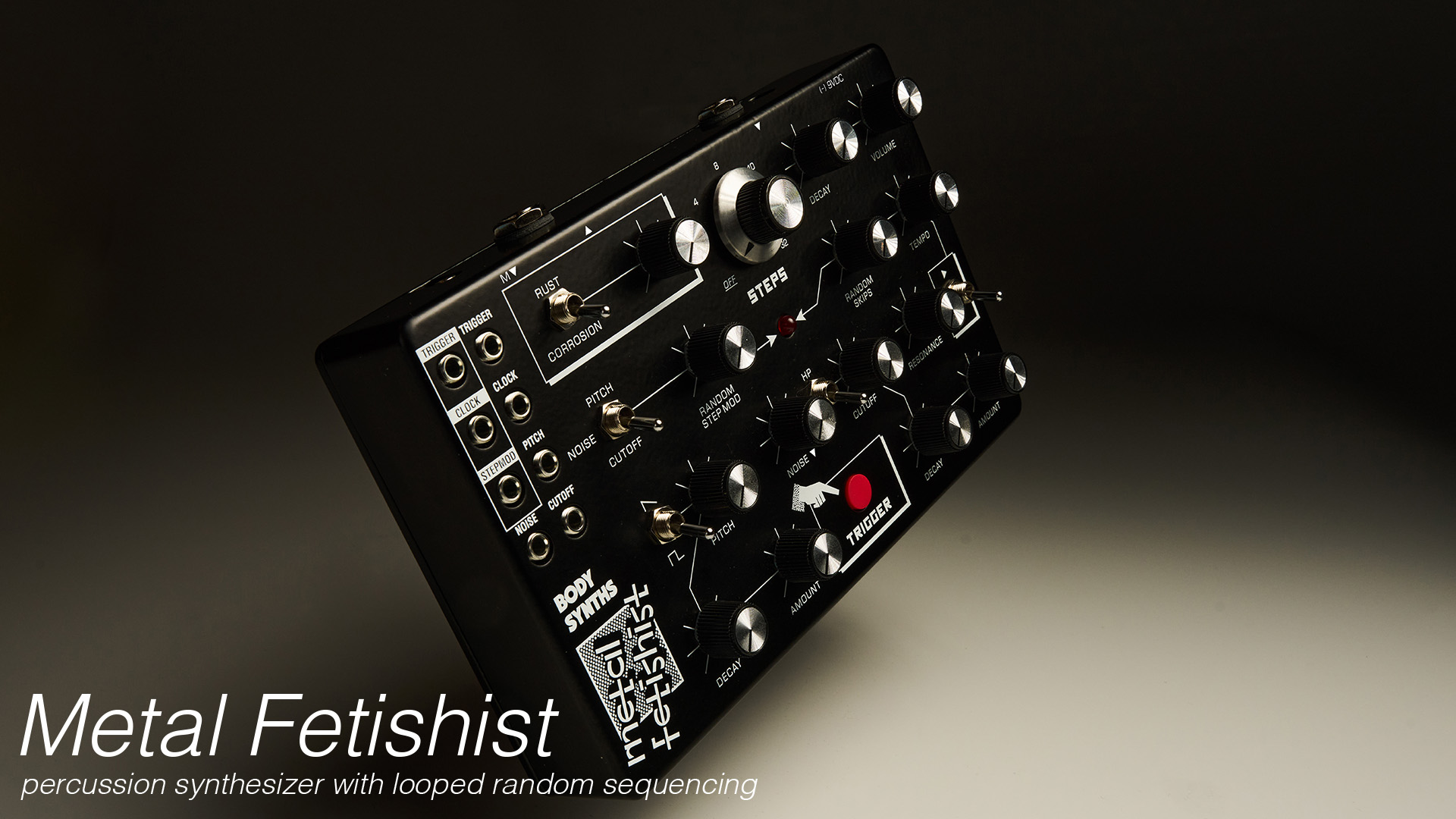 Body Synths Metal Fetishist