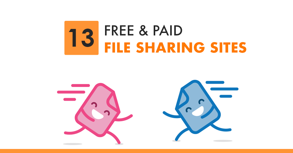 13 Free & Paid File Sharing Sites to Watch in 2020 like Dropbox, Google