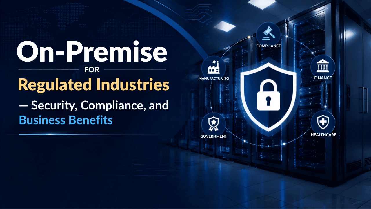 on-premise-for-regulated-industries