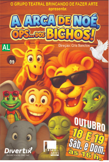 Capa da peça A Arca de Noé, ops... Dos Bichos