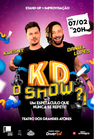 Capa da peça Daniel Lopes e Kwesny em Kd o show?!