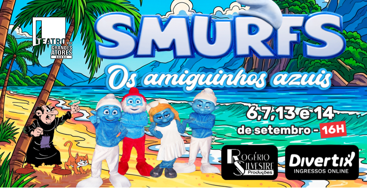 Banner da peça Smurfs - os amiguinhos azuis