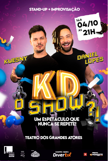 Capa da peça Daniel Lopes e Kwesny em Kd o show?!