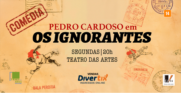 Banner da peça OS IGNORANTES