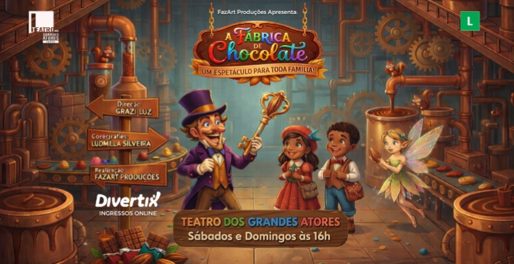 Banner da peça A Fábrica de Chocolates