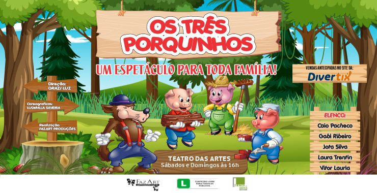 Banner da peça Os Três Porquinhos