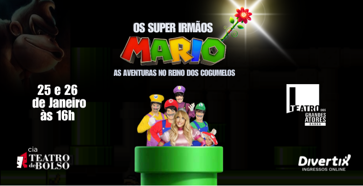 Banner da peça OS SUPER IRMÃOS MARIO