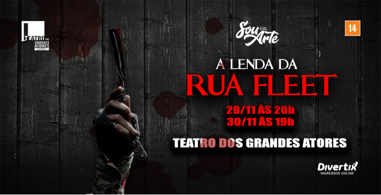 Banner da peça A Lenda da Rua Fleet