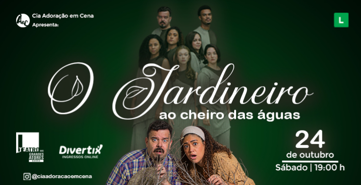 Banner da peça O Jardineiro